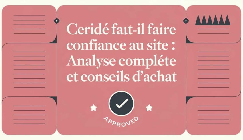 Certideal Faut-il faire confiance au site : analyse compl&egrave;te et conseils d’achat
